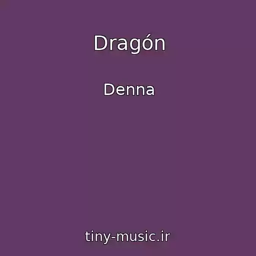 کاور آهنگ Dragón از Denna