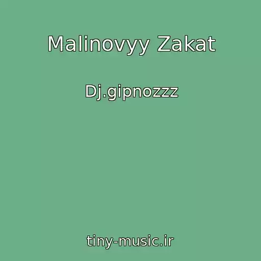 کاور آهنگ Malinovyy Zakat از Dj.gipnozzz