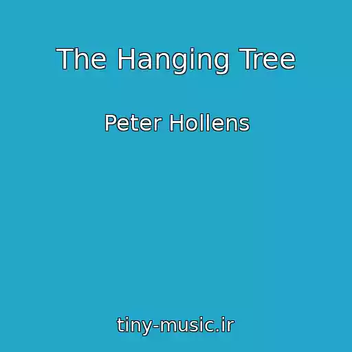 کاور آهنگ The Hanging Tree از Peter Hollens
