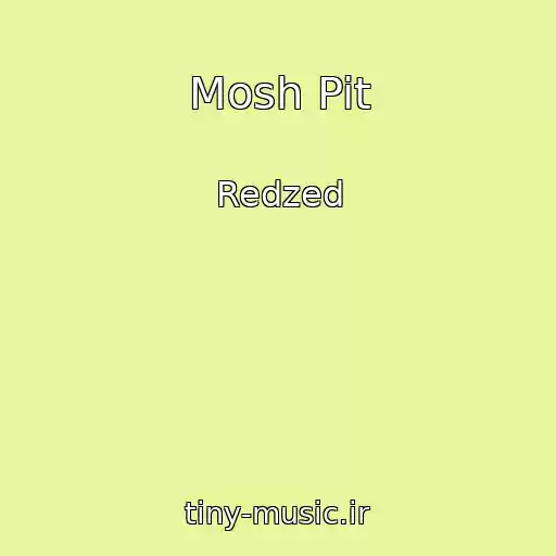 کاور آهنگ Mosh Pit از Redzed