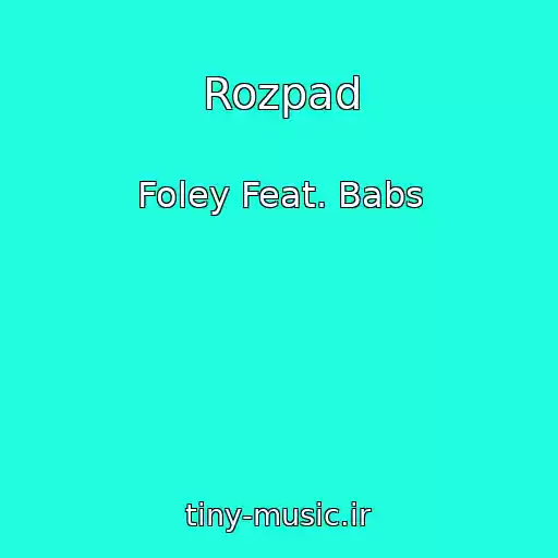 کاور آهنگ Rozpad از Foley Feat. Babs