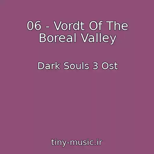 کاور آهنگ 06 - Vordt Of The Boreal Valley از Dark Souls 3 Ost