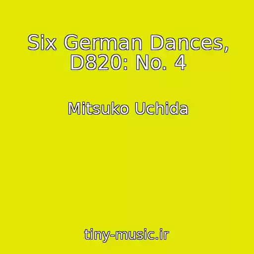 کاور آهنگ Six German Dances, D820: No. 4 از Mitsuko Uchida