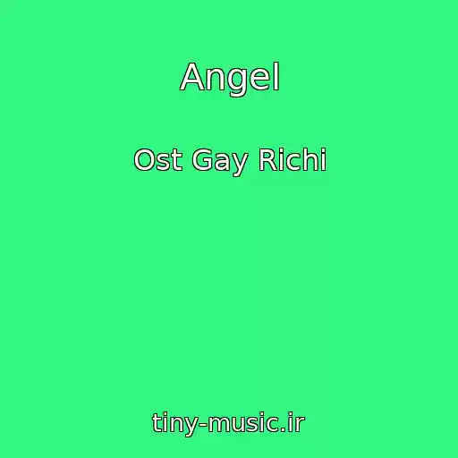 کاور آهنگ Angel از Ost Gay Richi