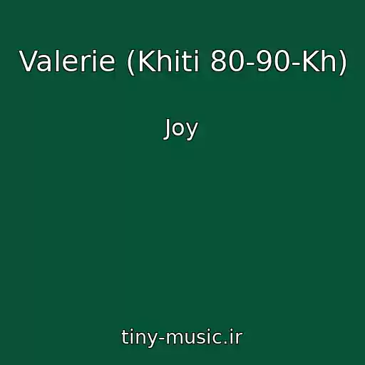 کاور آهنگ Valerie (Khіti 80-90-Kh) از Joy