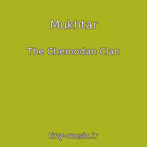کاور آهنگ Mukhtar از The Chemodan Clan