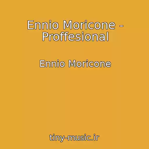 کاور آهنگ Ennio Moricone - Proffesional از Ennio Moricone