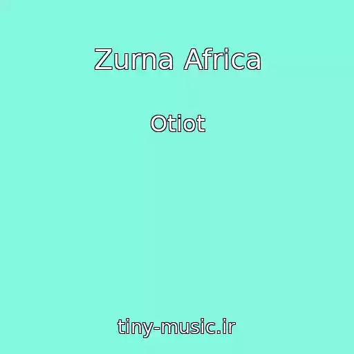 کاور آهنگ Zurna Africa از Otiot