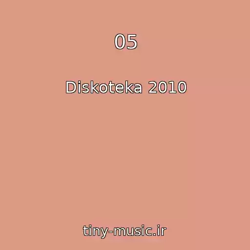 کاور آهنگ 05 از Diskoteka 2010