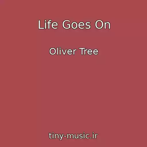 کاور آهنگ Life Goes On از Oliver Tree