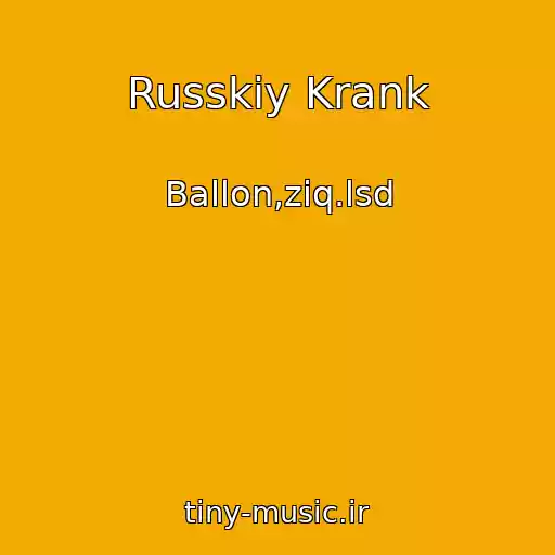 کاور آهنگ Russkiy Krank از Ballon,ziq.lsd
