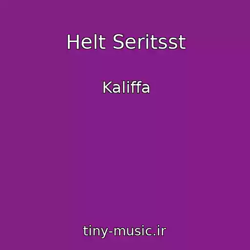 کاور آهنگ Helt Seritsst از Kaliffa