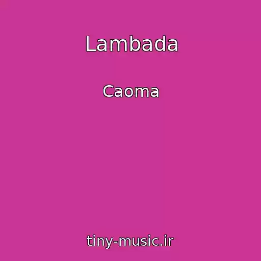 کاور آهنگ Lambada از Caoma