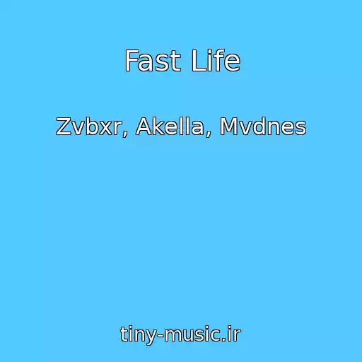 کاور آهنگ Fast Life از Zvbxr, Akella, Mvdnes