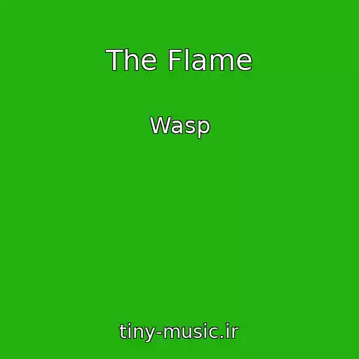 کاور آهنگ The Flame از Wasp