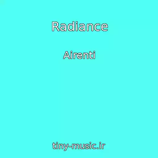 کاور آهنگ Radiance از Airenti