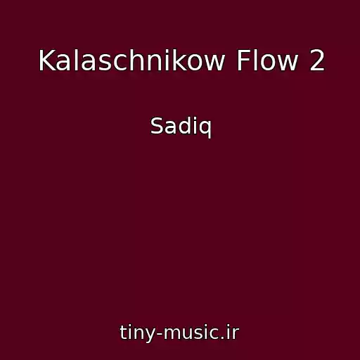 کاور آهنگ Kalaschnikow Flow 2 از Sadiq