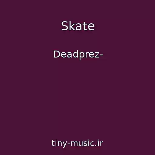 کاور آهنگ Skate از Deadprez-