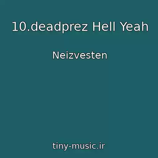 کاور آهنگ 10.deadprez Hell Yeah از Neizvesten