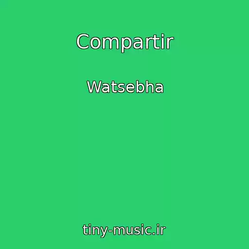 کاور آهنگ Compartir از Watsebha