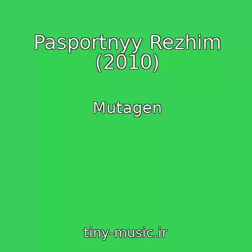 کاور آهنگ Pasportnyy Rezhim (2010) از Mutagen