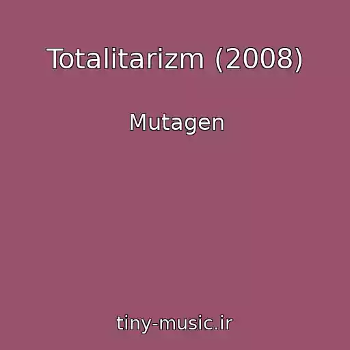 کاور آهنگ Totalitarizm (2008) از Mutagen