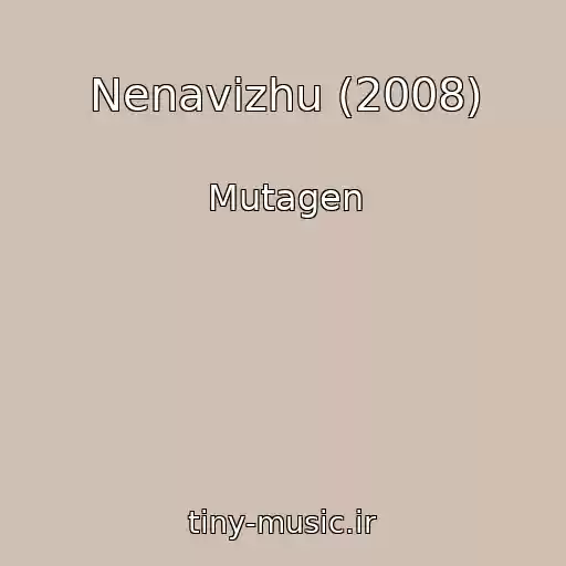 کاور آهنگ Nenavizhu (2008) از Mutagen