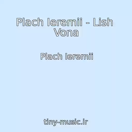 کاور آهنگ Plach Ieremii - Lish  Vona از Plach Ieremii