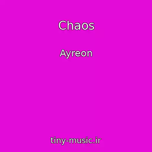 کاور آهنگ Chaos از Ayreon