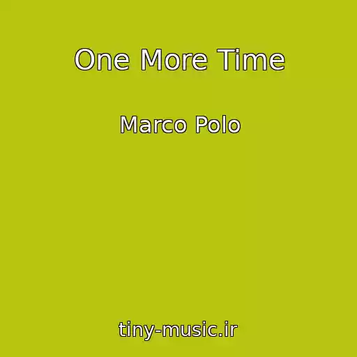 کاور آهنگ One More Time از Marco Polo