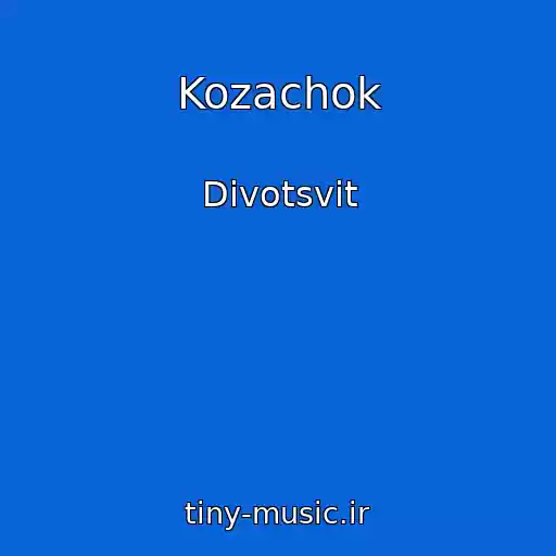 کاور آهنگ Kozachok از Divotsvіt