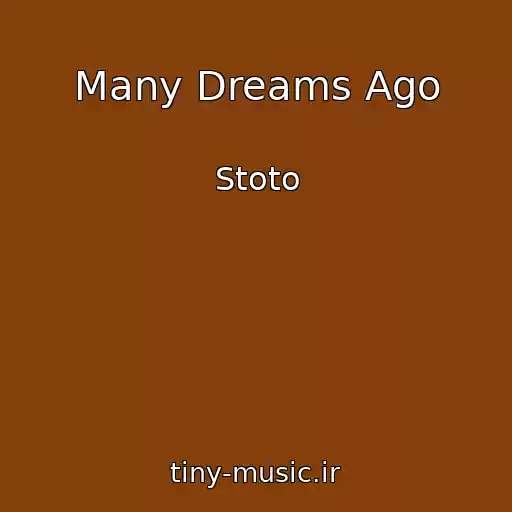 کاور آهنگ Many Dreams Ago از Stoto