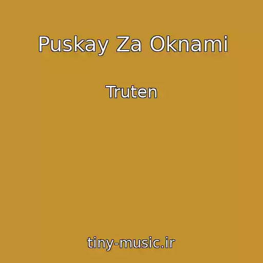 کاور آهنگ Puskay Za Oknami از Truten