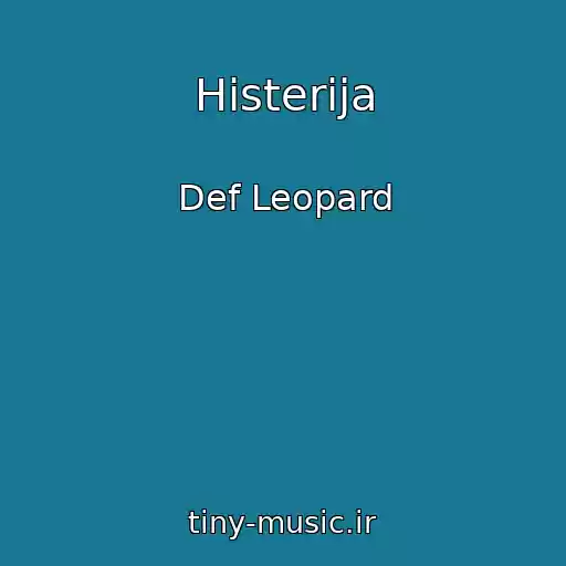 کاور آهنگ Histerija از Def Leopard