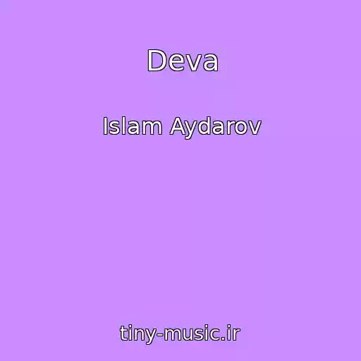 کاور آهنگ Deva از Islam Aydarov