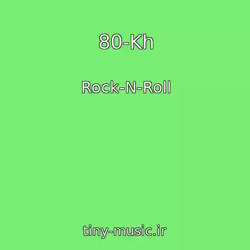 کاور آهنگ 80-Kh از Rock-N-Roll