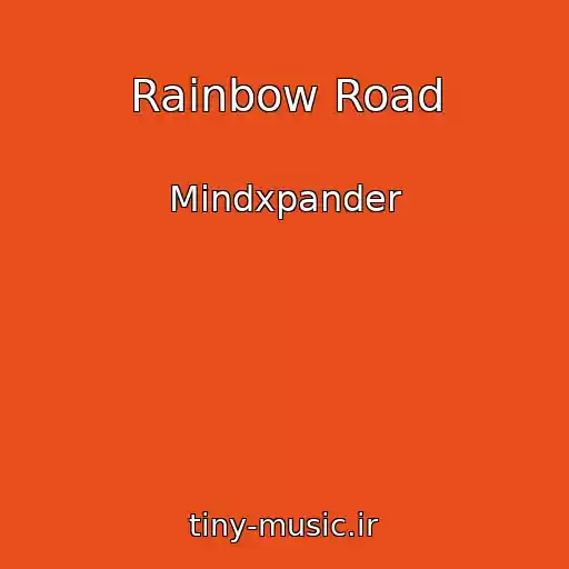 کاور آهنگ Rainbow Road از Mindxpander