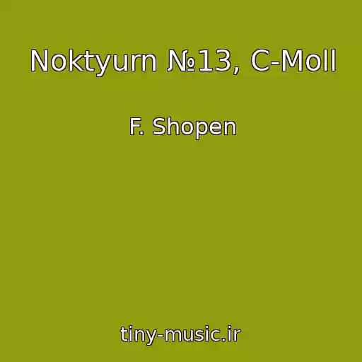 کاور آهنگ Noktyurn №13, C-Moll از F. Shopen
