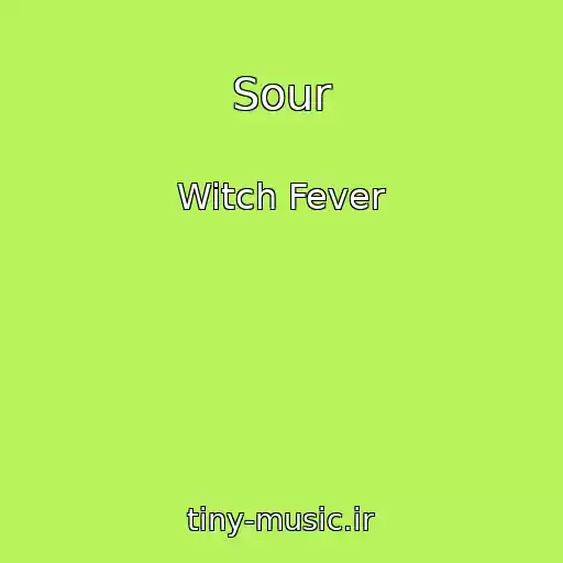 کاور آهنگ Sour از Witch Fever