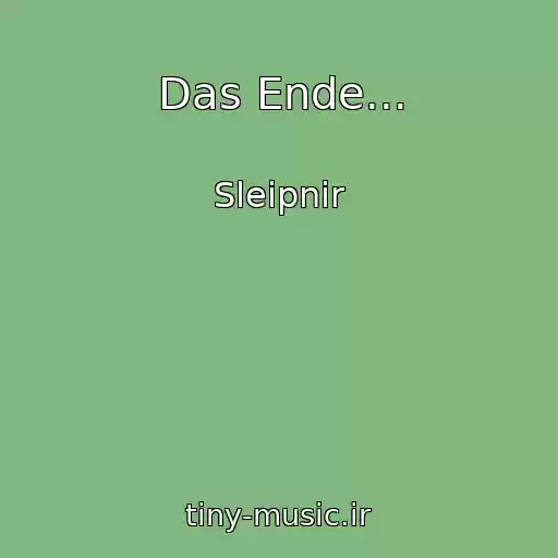 کاور آهنگ Das Ende... از Sleipnir