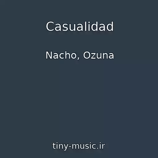 کاور آهنگ Casualidad از Nacho, Ozuna