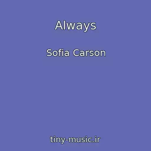 کاور آهنگ Always از Sofia Carson
