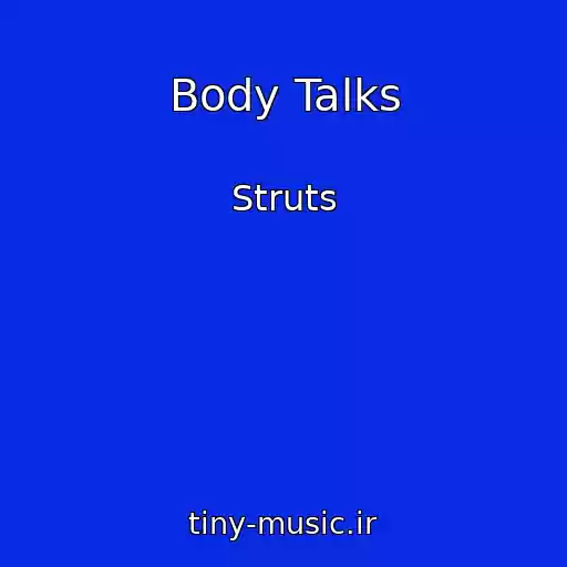 کاور آهنگ Body Talks از Struts