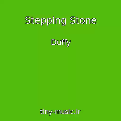 کاور آهنگ Stepping Stone از Duffy
