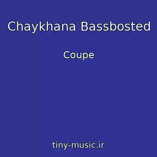 کاور آهنگ Chaykhana Bassbosted از Coupe