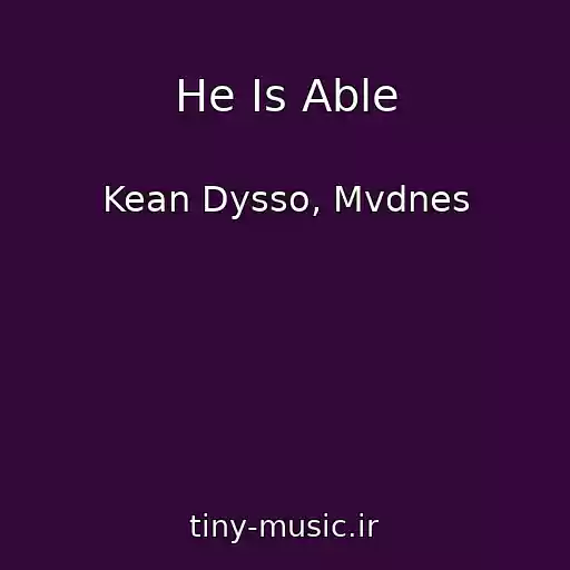 کاور آهنگ He Is Able از Kean Dysso, Mvdnes