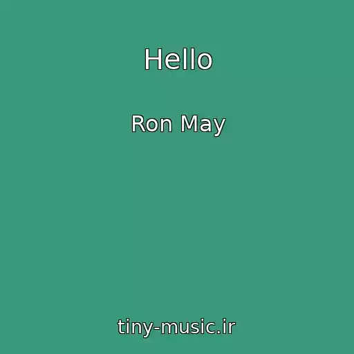 کاور آهنگ Hello از Ron May
