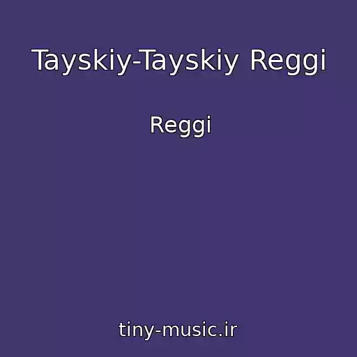 کاور آهنگ Tayskiy-Tayskiy Reggi از Reggi