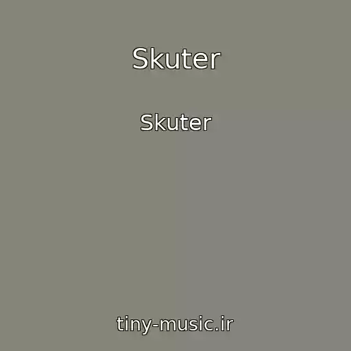 کاور آهنگ Skuter از Skuter