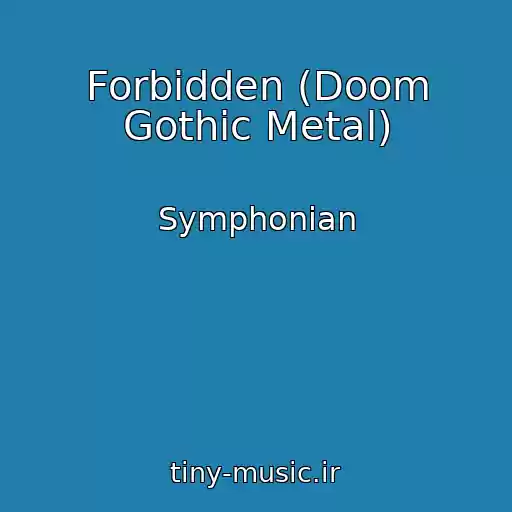 کاور آهنگ Forbidden (Doom Gothic Metal) از Symphonian